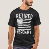 Retired Missionary Profession American Flag Tシャツ (正面)