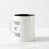 Retired Not Expired Funny Mug – Retirement Gift ツートーンマグカップ (正面左)