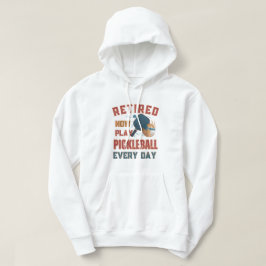 Retired Now I Play Pickleball Every Day hoodi – Fu パーカ