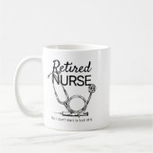 Retired Nurse Funny Nursing Retirement  コーヒーマグカップ (左)