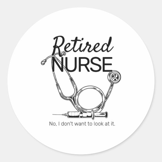 Retired Nurse Funny Nursing Retirement  ラウンドシール (正面)