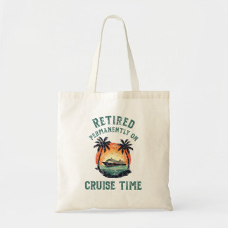 Retired Permanently On Cruise Time Retro トートバッグ