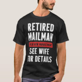 Retired Postal Worker Management Wife Mailman Reti Tシャツ (正面)