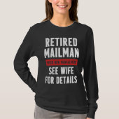 Retired Postal Worker Management Wife Mailman Reti Tシャツ (正面)