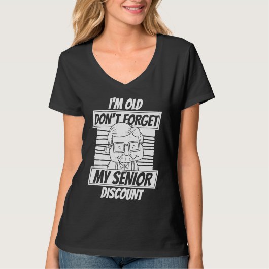 Retired  Retirement Don't Forget My Senior Discoun Tシャツ (正面)