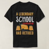 Retired School Custodian Gift School Custodian Ret Tシャツ (デザイン正面)