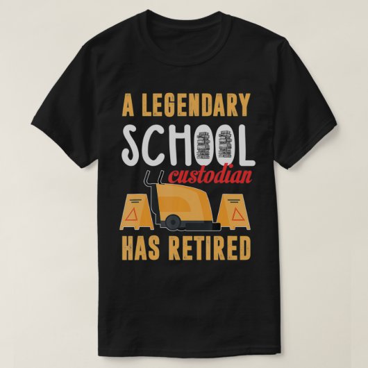 Retired School Custodian Gift School Custodian Ret Tシャツ (デザイン正面)