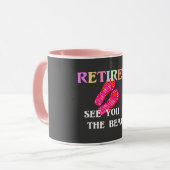 Retired...See You at the Beach マグカップ (正面左)