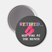 Retired...See You at the Beach マグネット (正面/裏面)