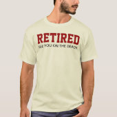 RETIRED See you on the beach Tシャツ (正面)