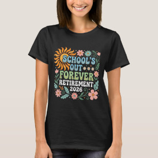 Retired Teacher 2026 Retired Life Teacher Tシャツ