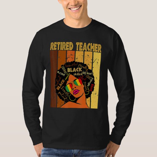 Retired Teacher Afro African American Black Histor Tシャツ (正面)