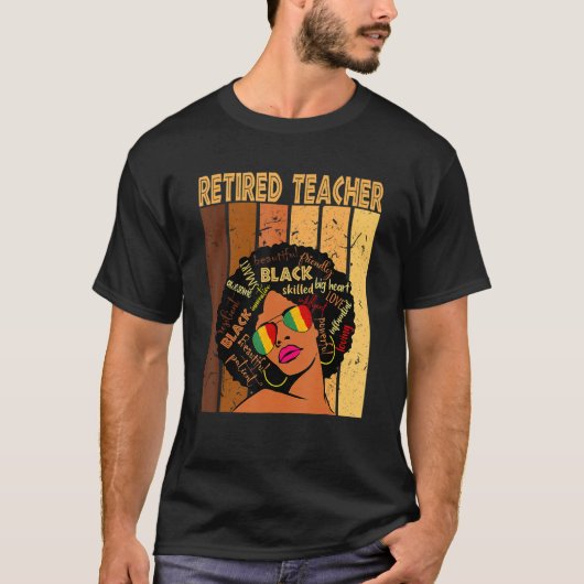 Retired Teacher Afro African American Black Histor Tシャツ (正面)
