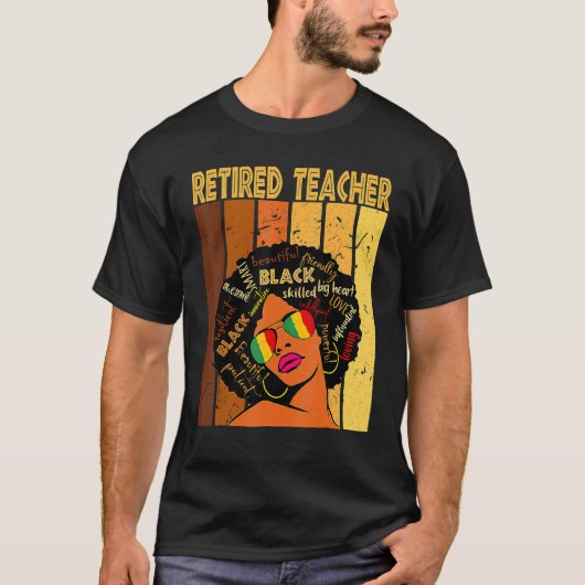 Retired Teacher Afro African American Black Histor Tシャツ (正面)