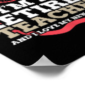 Retired Teacher I Love My New Schedule Funny Quote ポスター (角)