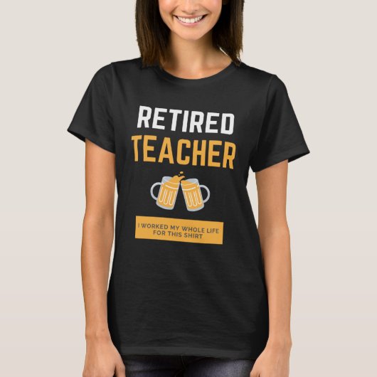 Retired Teacher Tシャツ (正面)