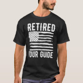 Retired Tour Guide Profession American Flag Tシャツ (正面)