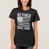 Retired Travel Agent Profession American Flag Tシャツ (正面)