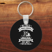 Retired Truck Driver Funny Retirement Quote For A  キーホルダー (正面)