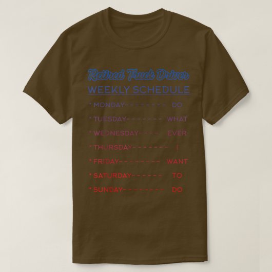 Retired Truck Driver Trucker Retirement2467 Tシャツ (デザイン正面)