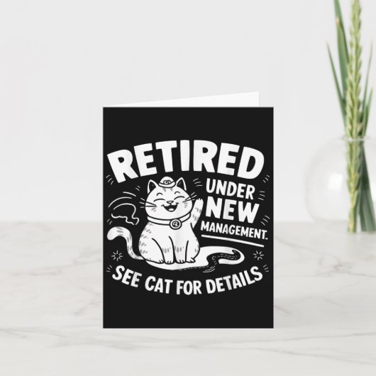 Retired Under New Management - Funny Cat Retiremen カード (正面)
