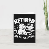 Retired Under New Management - Funny Cat Retiremen カード (正面)