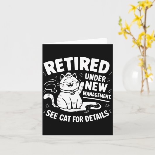 Retired Under New Management - Funny Cat Retiremen カード (黄色い花)