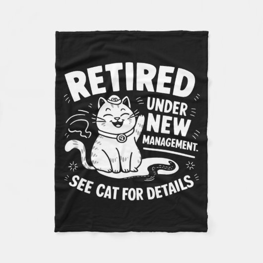Retired Under New Management - Funny Cat Retiremen フリースブランケット (正面)