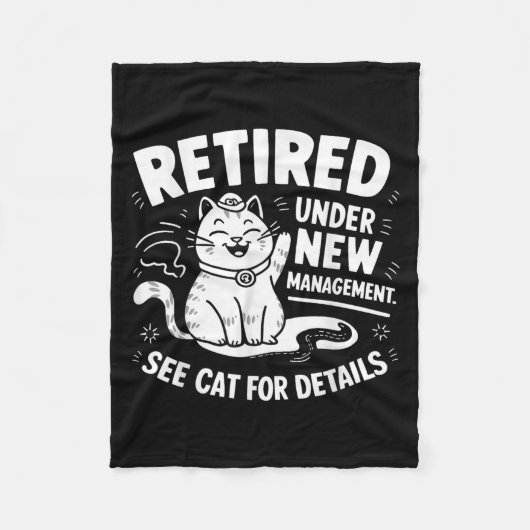 Retired Under New Management - Funny Cat Retiremen フリースブランケット (正面)