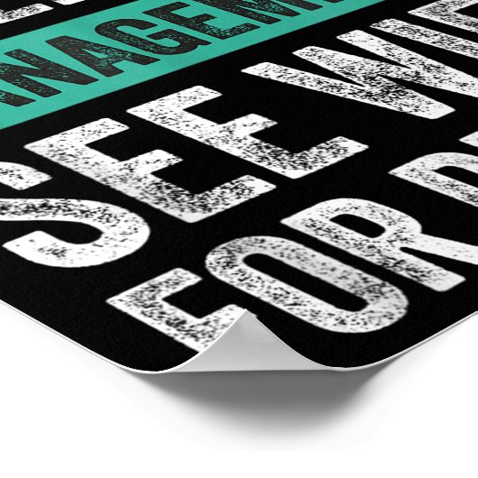 Retired Under New Management, Funny Husband Humor  ポスター (角)