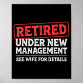 Retired Under New Management Funny Mens Husband Re ポスター (正面)