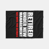 Retired, Under New Management, Funny Retirement Gi フリースブランケット (正面(横))