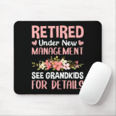 Retired Under New Management See Grandkids Funny R マウスパッド (マウス)