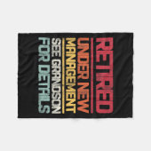 Retired Under New Management See Grandson For Deta フリースブランケット (正面(横))