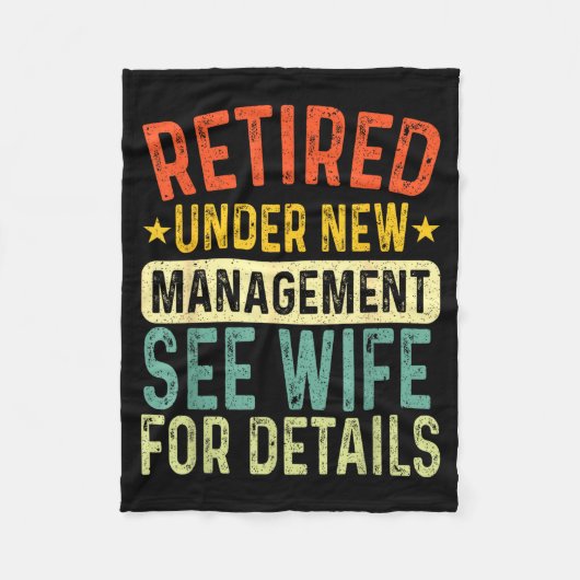 Retired Under New Management See Wife For Details  フリースブランケット (正面)