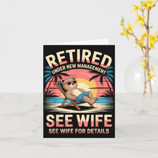 Retired Under New Management See Wife Funny Retire カード (黄色い花)