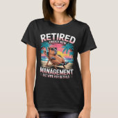 Retired Under New Management See Wife Funny Retire Tシャツ (正面)