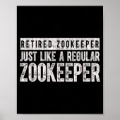 Retired Zookeeper Funny Zoo Keeper Retirement  ポスター (正面)