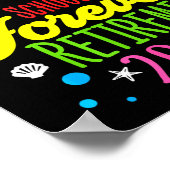 Retirement 2026 Schools Out Forever Funny Retired ポスター (角)