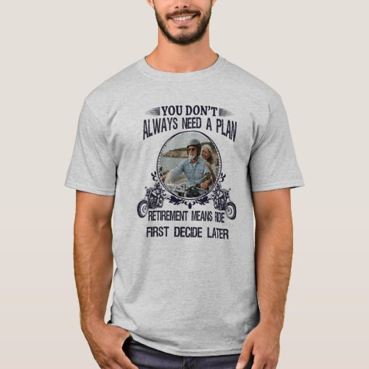 Retirement Biker Dad Custom Picture Tシャツ (正面)