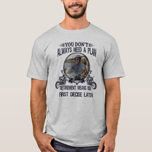 Retirement Biker Dad Custom Picture Tシャツ (正面)