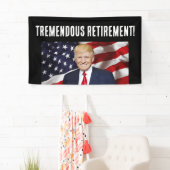 RETIREMENT DONALD TRUMP PARTY BANNER 横断幕 (インサイチュ)