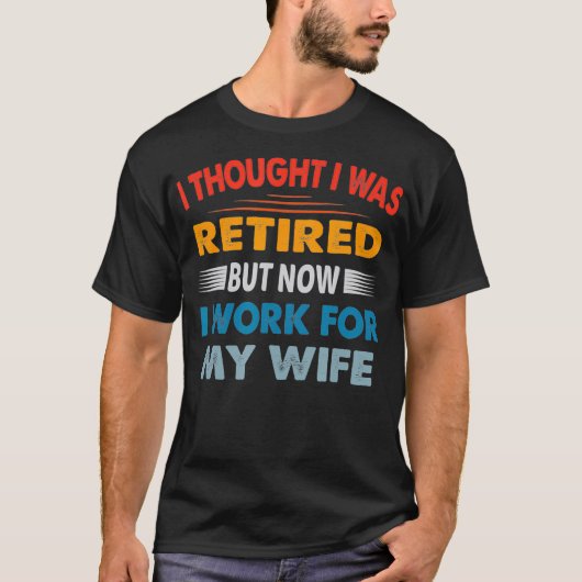 Retirement Funny Gifts Tee Vintage Tシャツ (正面)