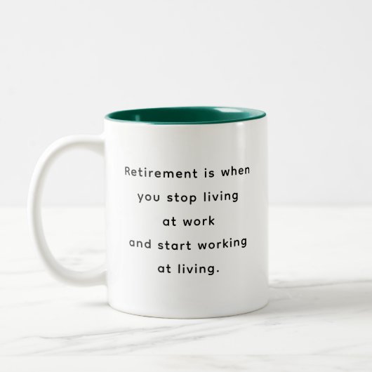 Retirement Funny & Inspirational Quotes Mug ツートーンマグカップ (左)