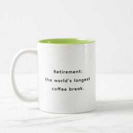 Retirement Funny & Inspirational Quotes Mug  ツートーンマグカップ