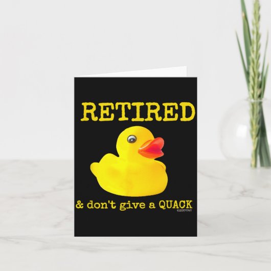 Retirement Funny Retired I Don't Give A Quack Rubb カード (正面)