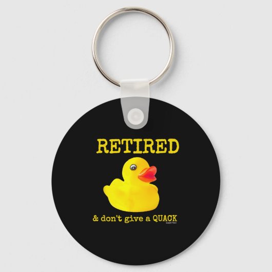 Retirement Funny Retired I Don't Give A Quack Rubb キーホルダー (正面)