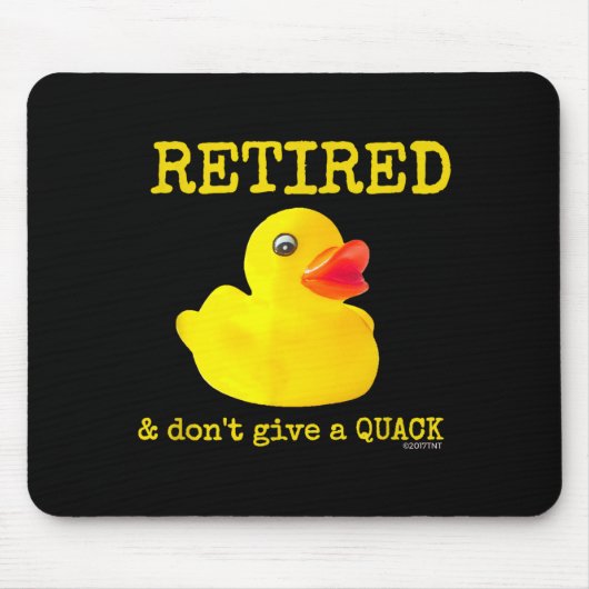 Retirement Funny Retired I Don't Give A Quack Rubb マウスパッド (正面)