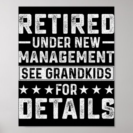 Retirement Gag Party Retired Under New Management ポスター (正面)