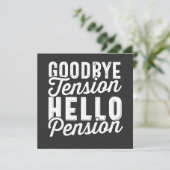 Retirement Gift, Goodbye Tension Hello Pension 招待状 (スタンド正面)